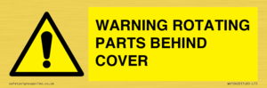 WARNING ROTATING PARTS BEHIND COVER